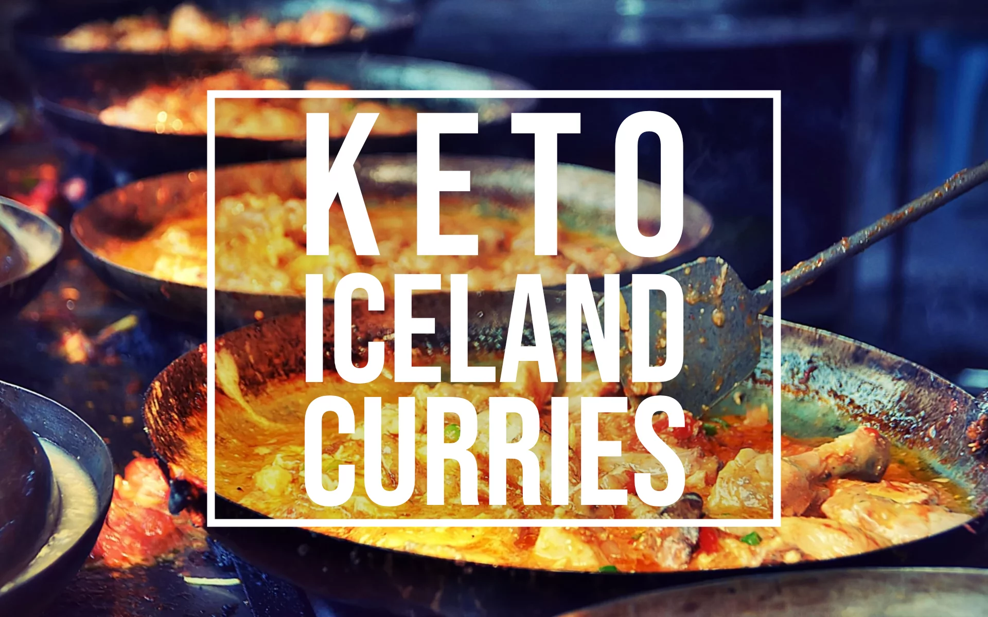 keto Iceland curries