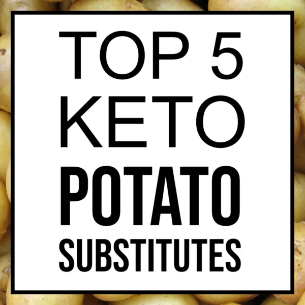 keto potato replacement substitutes