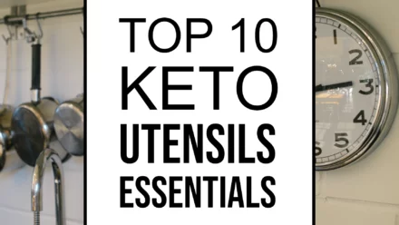 top 10 keto utensils essentials