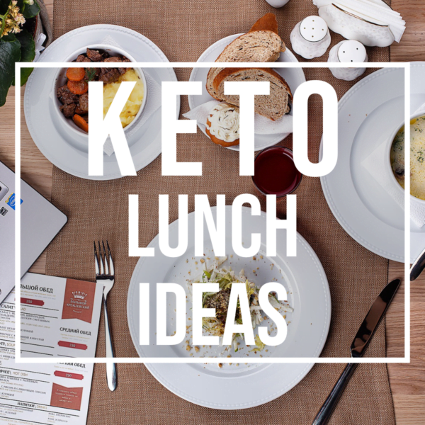 keto lunch ideas