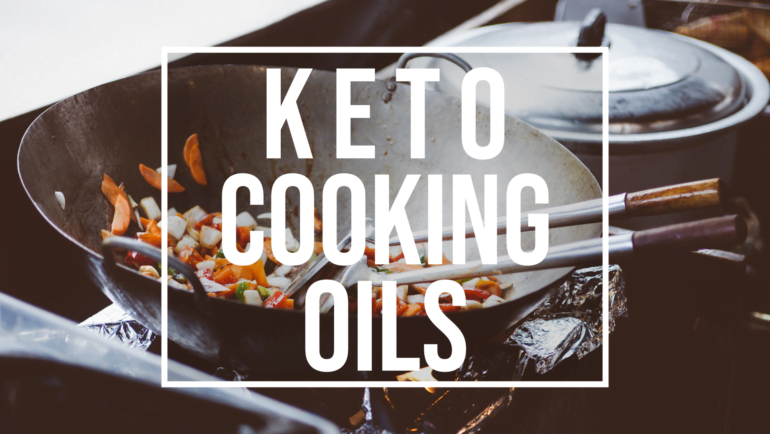keto cooking oils