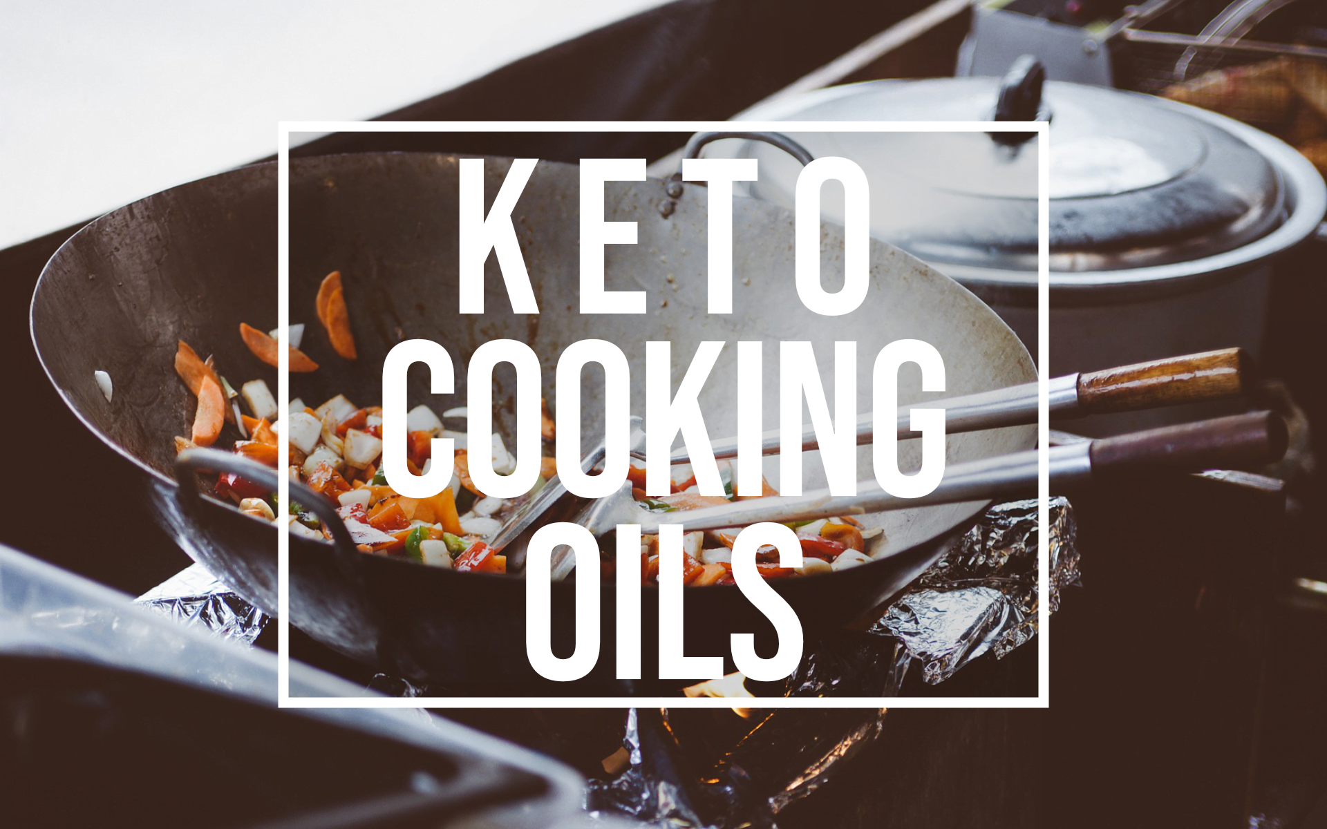 keto cooking oils