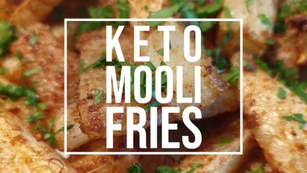 keto mooli fries