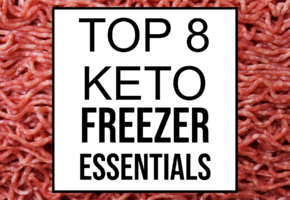 top 8 keto freezer essentials