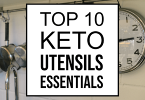 top 10 keto utensils essentials