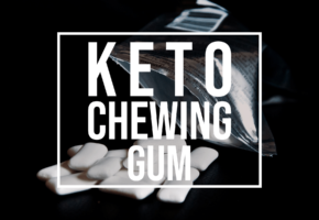 keto chewing gum